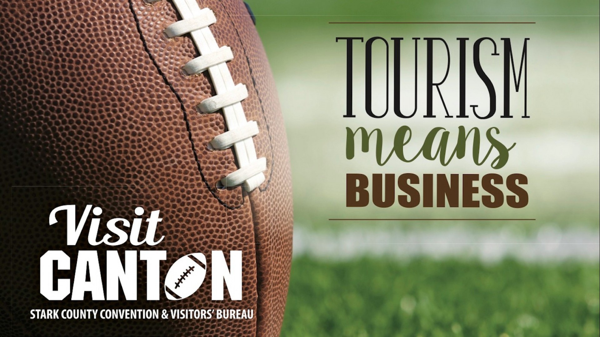 Tourism Means Business Visit Canton Stark